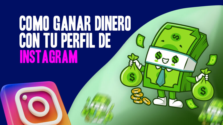 Descubre como Ganar dinero con Instagram, rapido y facil